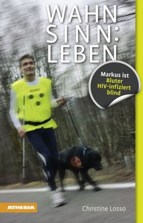 Wahnsinn: Leben