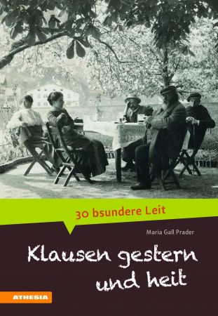 Klausen gestern und heit
