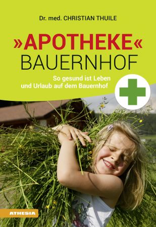 »Apotheke« Bauernhof