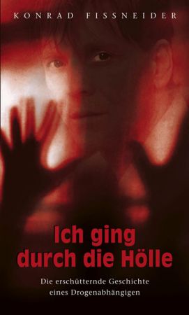 Ich ging durch die Hölle