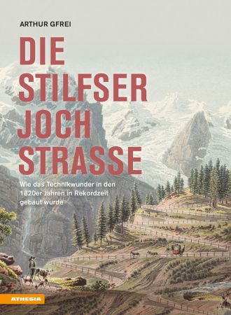 Die Stilfserjochstraße − Königin der Alpenstraßen