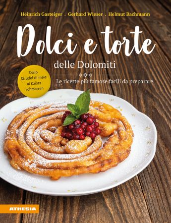 Dolci e torte delle Dolomiti