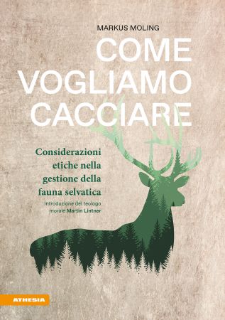 Come vogliamo cacciare