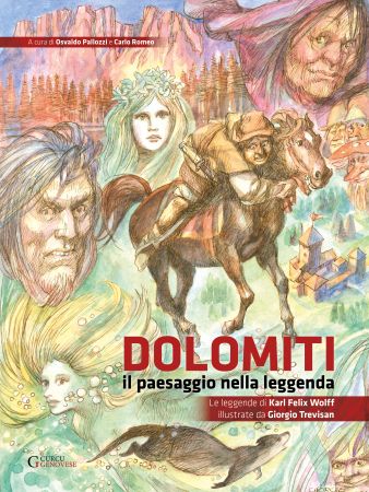 Dolomiti: Il paesaggio nella leggenda