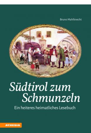 Südtirol zum Schmunzeln