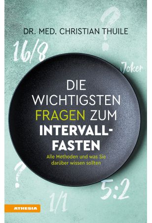 Die wichtigsten Fragen zum Intervallfasten