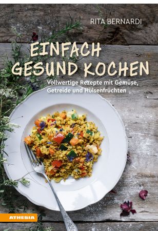 Einfach gesund kochen