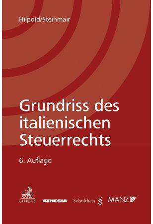 Grundriss des italienischen Steuerrechts I