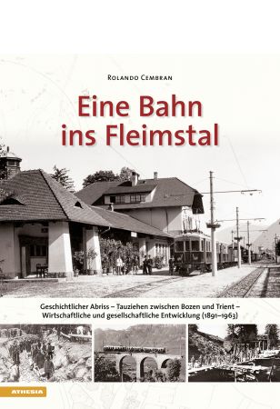 Eine Bahn ins Fleimstal