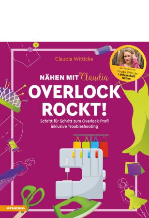 Nähen mit Claudia - Overlock rockt!