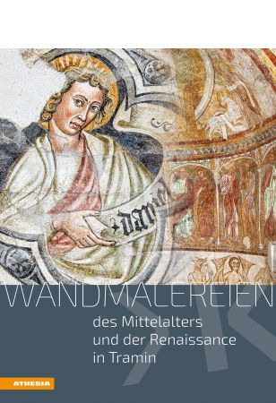 Wandmalereien des Mittelalters und der Renaissance in Tramin
