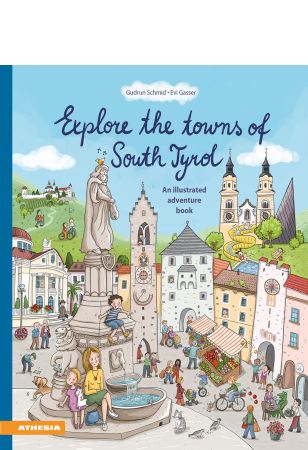 Explore the towns of South Tyrol