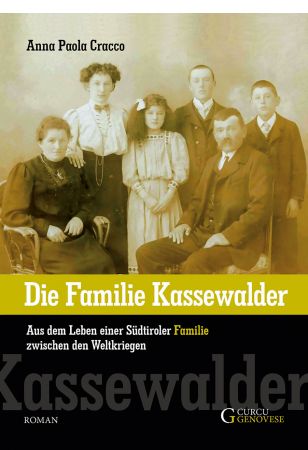 Die Familie Kassewalder