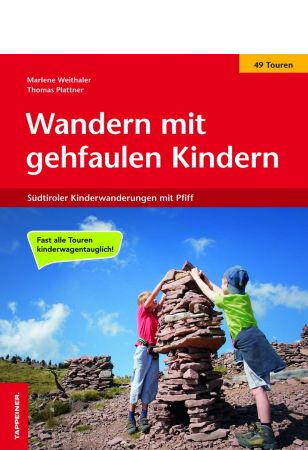 Wandern mit gehfaulen Kindern