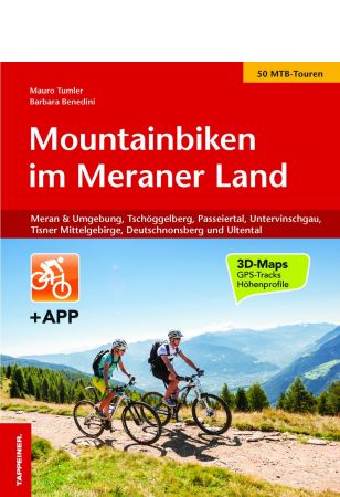Mountainbiken im Meraner Land