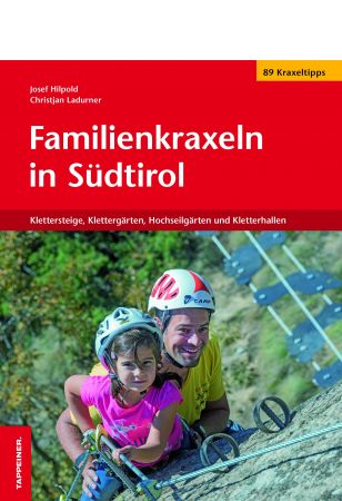 Familienkraxeln in Südtirol