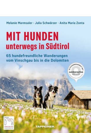 Mit Hunden unterwegs in Südtirol
