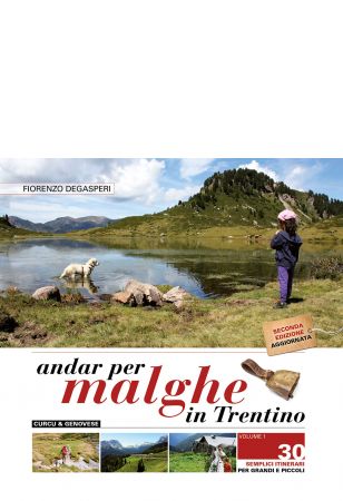 Andar per malghe in Trentino - Volume 1