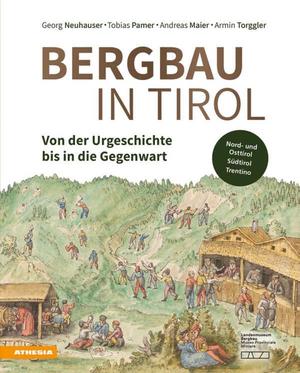 Buchvorstellung: Bergbau in Tirol