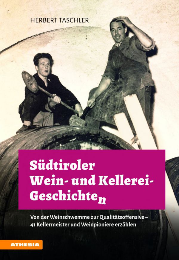 Buchvorstellung: Südtiroler Wein- &amp; Kellerei-Geschichten